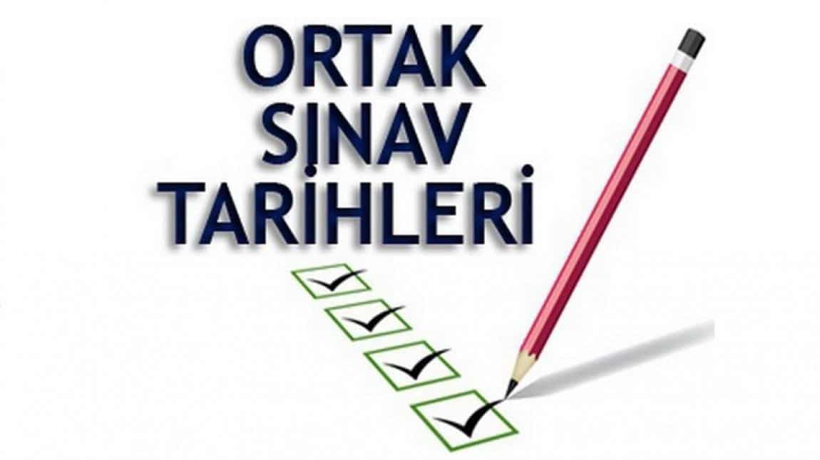 Ortak Sınav Tarihleri ve Saatleri Açıklandı.
